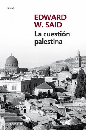 CUESTIÓN PALESTINA, LA | 9788499895444 | SAID, EDWARD W. | Llibreria Drac - Llibreria d'Olot | Comprar llibres en català i castellà online