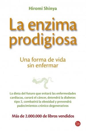 ENZIMA PRODIGIOSA, LA | 9788466323543 | SHINYA, HIROMI | Llibreria Drac - Librería de Olot | Comprar libros en catalán y castellano online