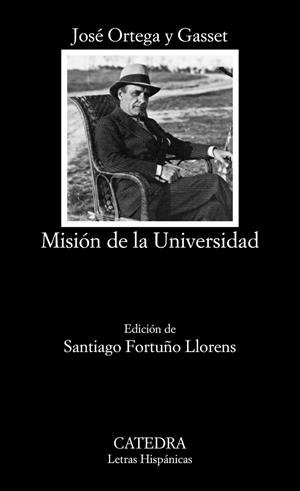 MISIÓN DE LA UNIVERSIDAD | 9788437633572 | ORTEGA Y GASSET, JOSÉ | Llibreria Drac - Llibreria d'Olot | Comprar llibres en català i castellà online