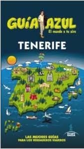 TENERIFE 2015 (GUÍA AZUL) | 9788416137473 | GARCÍA, JESÚS | Llibreria Drac - Llibreria d'Olot | Comprar llibres en català i castellà online