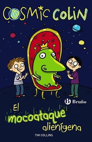 MOCOATAQUE ALIENÍGENA, EL (COSMIC COLIN 2) | 9788469602393 | COLLINS, TIM | Llibreria Drac - Llibreria d'Olot | Comprar llibres en català i castellà online