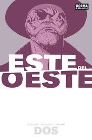 ESTE DEL OESTE VOL. 2 | 9788467917383 | HICKMAN; DRAGOTTA; MARTIN | Llibreria Drac - Llibreria d'Olot | Comprar llibres en català i castellà online