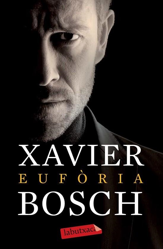 EUFÒRIA | 9788499309439 | BOSCH, XAVIER | Llibreria Drac - Librería de Olot | Comprar libros en catalán y castellano online