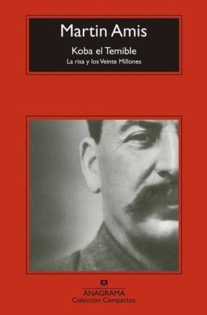 KOBA EL TEMIBLE | 9788433977625 | AMIS, MARTIN | Llibreria Drac - Llibreria d'Olot | Comprar llibres en català i castellà online