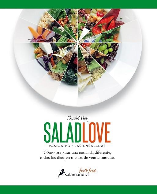 SALAD LOVE | 9788416295005 | BEZ, DAVID | Llibreria Drac - Llibreria d'Olot | Comprar llibres en català i castellà online