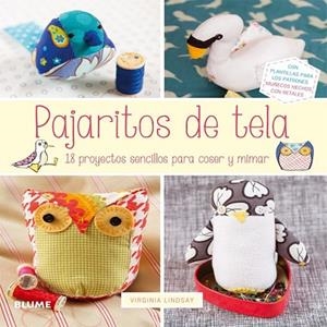 PAJARITOS DE TELA | 9788416138302 | LINDSAY, VIRGINIA | Llibreria Drac - Llibreria d'Olot | Comprar llibres en català i castellà online