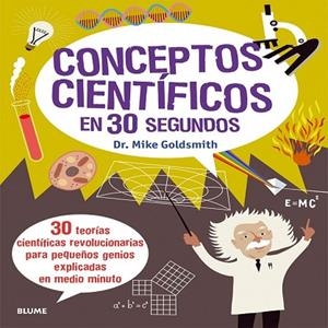 CONCEPTOS CIENTÍFICOS EN 30 SEGUNDOS | 9788498017908 | GOLDSMITH, MIKE | Llibreria Drac - Llibreria d'Olot | Comprar llibres en català i castellà online