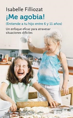 ME AGOBIA! | 9788408135579 | FILLIOZAT, ISABELLE | Llibreria Drac - Llibreria d'Olot | Comprar llibres en català i castellà online