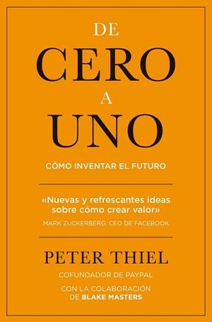 DE CERO A UNO | 9788498753530 | THIEL, PETER | Llibreria Drac - Llibreria d'Olot | Comprar llibres en català i castellà online