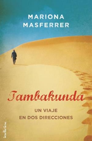 TAMBAKUNDA | 9788415732082 | MASFERRER, MARIONA | Llibreria Drac - Llibreria d'Olot | Comprar llibres en català i castellà online