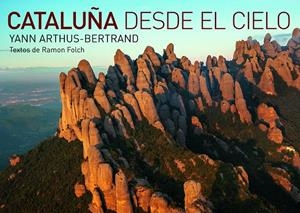 CATALUÑA DESDE EL CIELO | 9788416177035 | YANN ARTHUS BERTRAND | Llibreria Drac - Llibreria d'Olot | Comprar llibres en català i castellà online