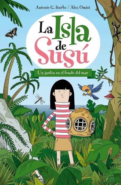 JARDÍN EN EL FONDO DEL MAR, UN (LAS ISLA DE SUSÚ 1) | 9788468311722 | GONZÁLEZ, ANTONIO | Llibreria Drac - Llibreria d'Olot | Comprar llibres en català i castellà online