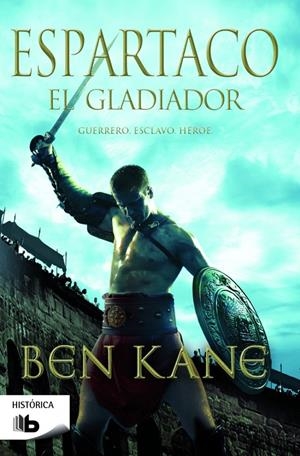 ESPARTACO. EL GLADIADOR | 9788490700341 | KANE, BEN | Llibreria Drac - Llibreria d'Olot | Comprar llibres en català i castellà online