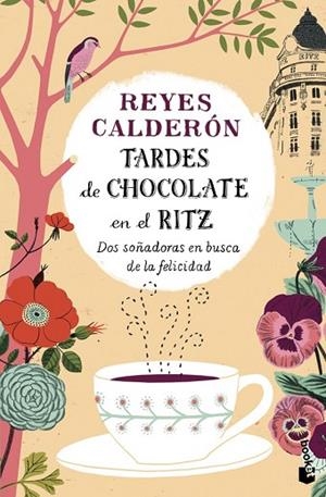 TARDES DE CHOCOLATE EN EL RITZ | 9788408136248 | CALDERÓN, REYES | Llibreria Drac - Llibreria d'Olot | Comprar llibres en català i castellà online