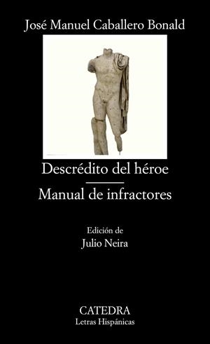 DESCRÉDITO DEL HÉROE ; MANUAL DE INFRACTORES | 9788437633671 | CABALLERO, JOSÉ MANUEL | Llibreria Drac - Llibreria d'Olot | Comprar llibres en català i castellà online