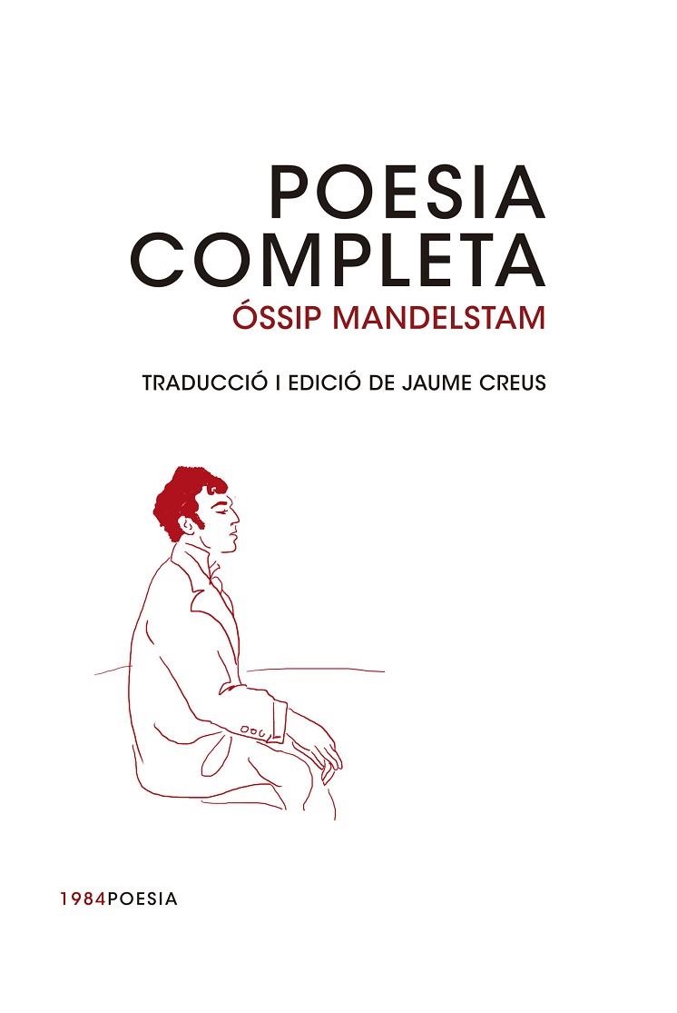 POESIA COMPLETA | 9788415835493 | MANDELSTAM, ÓSSIP | Llibreria Drac - Llibreria d'Olot | Comprar llibres en català i castellà online