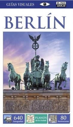 BERLÍN 2015 (GUÍAS VISUALES) | 9788403514331 | AA.DD. | Llibreria Drac - Llibreria d'Olot | Comprar llibres en català i castellà online