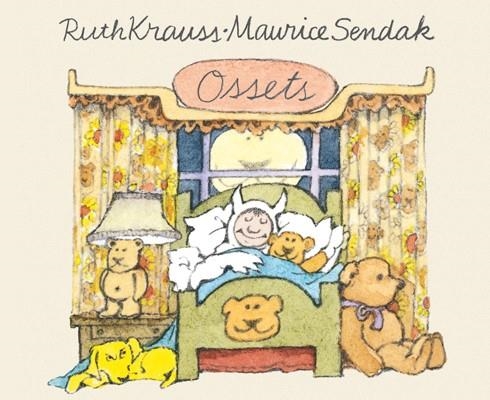 OSSETS | 9788484648963 | KRAUSS, RUTH; SENDAK, MAURICE | Llibreria Drac - Llibreria d'Olot | Comprar llibres en català i castellà online