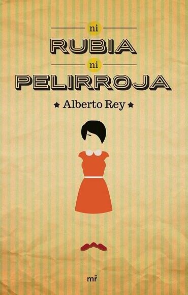 NI RUBIA NI PELIRROJA | 9788427041783 | REY, ALBERTO | Llibreria Drac - Llibreria d'Olot | Comprar llibres en català i castellà online