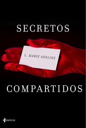 SECRETOS COMPARTIDOS | 9788408138594 | ADELINE, L. MARIE | Llibreria Drac - Llibreria d'Olot | Comprar llibres en català i castellà online