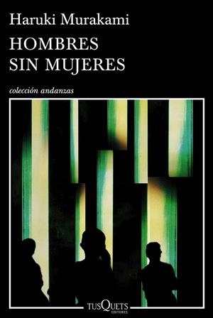 HOMBRES SIN MUJERES | 9788490660430 | MURAKAMI, HARUKI | Llibreria Drac - Llibreria d'Olot | Comprar llibres en català i castellà online