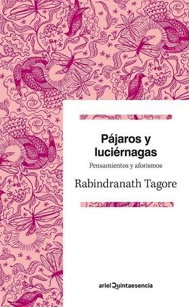 PÁJAROS Y LUCIÉRNAGAS | 9788434419629 | TAGORE, RABINDRANATH | Llibreria Drac - Librería de Olot | Comprar libros en catalán y castellano online