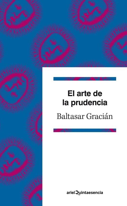 ARTE DE LA PRUDENCIA, EL | 9788434400962 | GRACIÁN, BALTASAR | Llibreria Drac - Librería de Olot | Comprar libros en catalán y castellano online