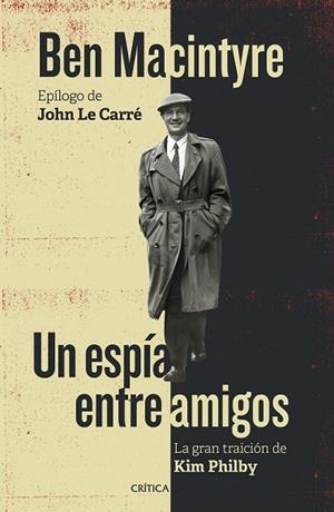 ESPÍA ENTRE AMIGOS, UN | 9788498928167 | MACINTYRE, BEN | Llibreria Drac - Llibreria d'Olot | Comprar llibres en català i castellà online