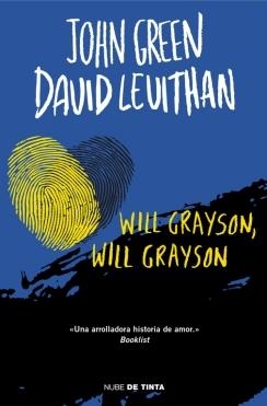 WILL GRAYSON, WILL GRAYSON | 9788415594482 | GREEN, JOHN ; LEVITHAN, DAVID | Llibreria Drac - Llibreria d'Olot | Comprar llibres en català i castellà online