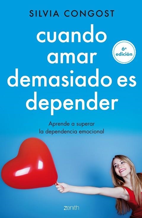 CUANDO AMAR DEMASIADO ES DEPENDER | 9788408136682 | CONGOST, SILVIA | Llibreria Drac - Llibreria d'Olot | Comprar llibres en català i castellà online