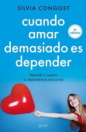 CUANDO AMAR DEMASIADO ES DEPENDER | 9788408136682 | CONGOST, SILVIA | Llibreria Drac - Llibreria d'Olot | Comprar llibres en català i castellà online