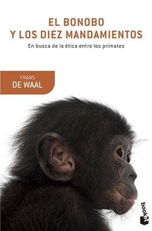 BONOBO Y LOS DIEZ MANDAMIENTOS, EL | 9788490660263 | WAAL, FRANS DE | Llibreria Drac - Llibreria d'Olot | Comprar llibres en català i castellà online