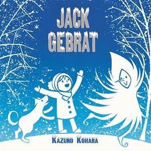 JACK GEBRAT | 9788416117161 | KOHARA, KAZUNO | Llibreria Drac - Llibreria d'Olot | Comprar llibres en català i castellà online