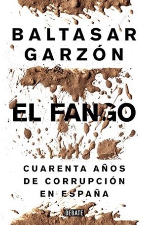 FANGO, EL | 9788499924847 | GARZON, BALTASAR | Llibreria Drac - Llibreria d'Olot | Comprar llibres en català i castellà online