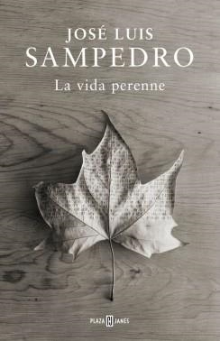 VIDA PERENNE, LA | 9788401347344 | SAMPEDRO, JOSE LUIS | Llibreria Drac - Llibreria d'Olot | Comprar llibres en català i castellà online