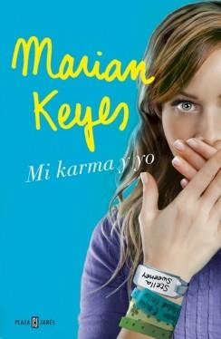 MI KARMA Y YO | 9788401389405 | KEYES, MARIAN | Llibreria Drac - Llibreria d'Olot | Comprar llibres en català i castellà online