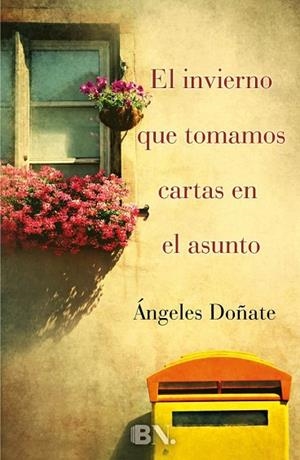 INVIERNO QUE TOMAMOS CARTAS EN EL ASUNTO, EL | 9788466655989 | DOÑATE, ÁNGELES | Llibreria Drac - Llibreria d'Olot | Comprar llibres en català i castellà online