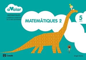 MATEMÀTIQUES 2. 5 ANYS. A VOLAR! | 9788421854150 | ALSINA PASTELLS, ÀNGEL | Llibreria Drac - Llibreria d'Olot | Comprar llibres en català i castellà online