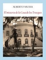 MISTERIO DE LA CASA DE LOS TRUEQUES, EL | 9788494302671 | MUSSA, ALBERTO | Llibreria Drac - Llibreria d'Olot | Comprar llibres en català i castellà online