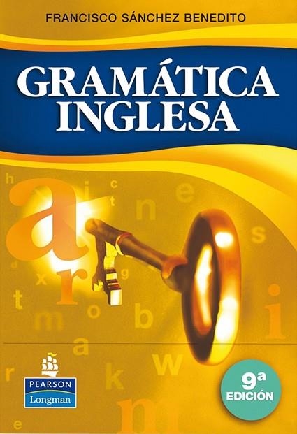 GRAMÁTICA INGLESA 9ª EDICIÓN | 9788498371130 | SÁNCHEZ BENEDITO, FRANCISCO | Llibreria Drac - Llibreria d'Olot | Comprar llibres en català i castellà online