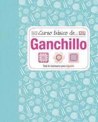 CURSO BÁSICO DE GANCHILLO | 9788428216265 | JOHNS, SUSIE | Llibreria Drac - Llibreria d'Olot | Comprar llibres en català i castellà online