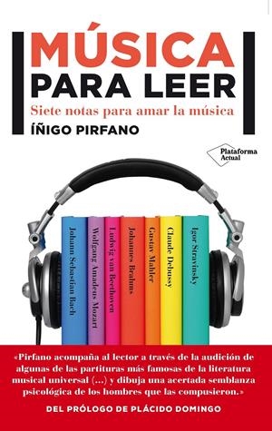 MÚSICA PARA LEER | 9788416256501 | PIRFANO, ÍÑIGO | Llibreria Drac - Llibreria d'Olot | Comprar llibres en català i castellà online