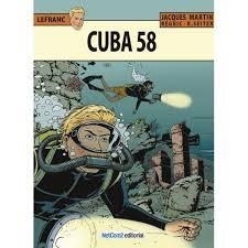 CUBA 58 (LEFRANC 25) | 9788415773771 | MARTIN, JACQUES | Llibreria Drac - Llibreria d'Olot | Comprar llibres en català i castellà online