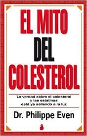 MITO DEL COLESTEROL, EL | 9788478089659 | EVEN, DR. PHILIPPE | Llibreria Drac - Llibreria d'Olot | Comprar llibres en català i castellà online