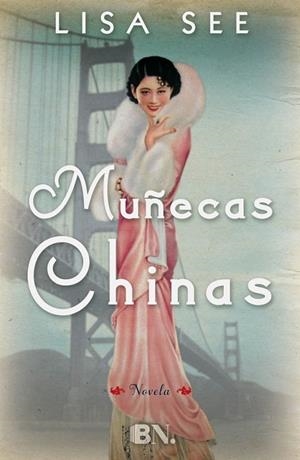 MUÑECAS CHINAS | 9788466656191 | SEE, LISA | Llibreria Drac - Librería de Olot | Comprar libros en catalán y castellano online