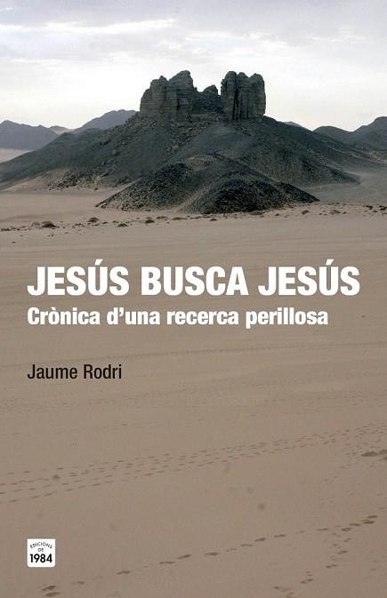 JESÚS BUSCA JESÚS | 9788415835547 | RODRI, JAUME | Llibreria Drac - Llibreria d'Olot | Comprar llibres en català i castellà online