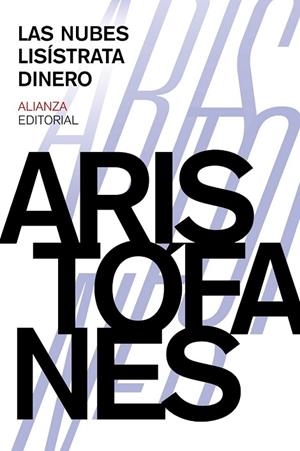 NUBES LISÍSTRATA DINERO, LAS | 9788420697390 | ARISTÓFANES | Llibreria Drac - Librería de Olot | Comprar libros en catalán y castellano online