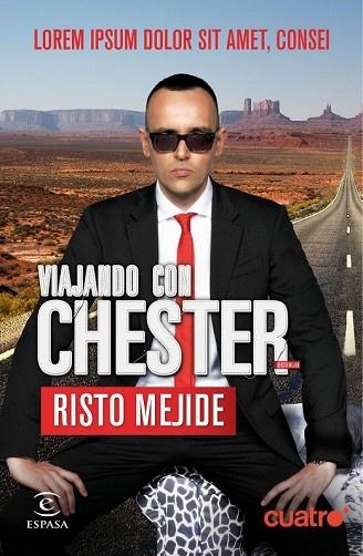 VIAJANDO CON CHESTER | 9788467044034 | MEJIDE, RISTO | Llibreria Drac - Llibreria d'Olot | Comprar llibres en català i castellà online