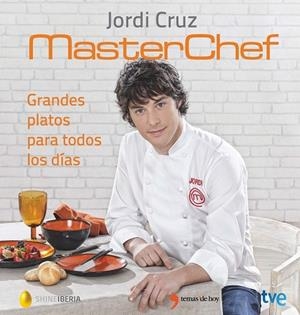 GRANDES PLATOS PARA TODOS LOS DÍAS | 9788499984735 | CRUZ, JORDI | Llibreria Drac - Llibreria d'Olot | Comprar llibres en català i castellà online