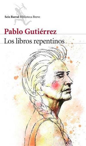 LIBROS REPENTINOS, LOS | 9788432224713 | GUTIÉRREZ, PABLO | Llibreria Drac - Llibreria d'Olot | Comprar llibres en català i castellà online